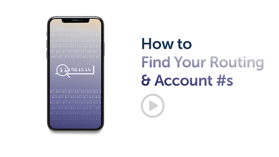 Banking Tip: How to Find Your Routing & Account #s